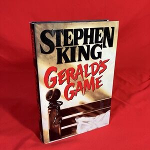 Gerald's Game by Stephen King HC DJ 1992 / 1st Edition 1st Printing / Hardcover